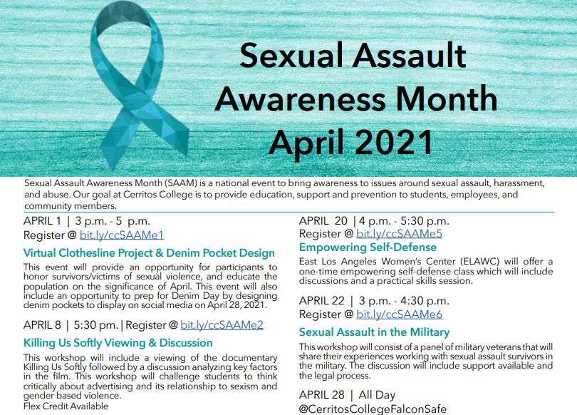 Cerritos College has a month long line-up of events planned in an effort to commemorate Sexual Assault Awareness Month.  The events are all virtual to be held through Zoom. 